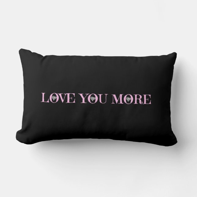 Love You More, Pink Gray & White Hearts on Black Lumbar Pillow (Front)