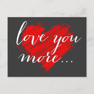 Love you more... red heart postcard