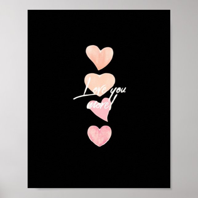 Love You More Romantic Vibe  Poster (Front)