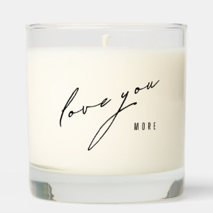 love you more Scented Jar Candle