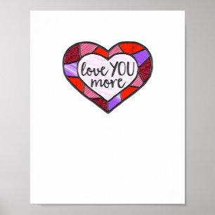 Love You More Stained Glass Heart Mosaic Artistic Poster