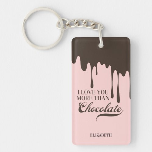 Love You More Than Chocolate Valentine Keychain