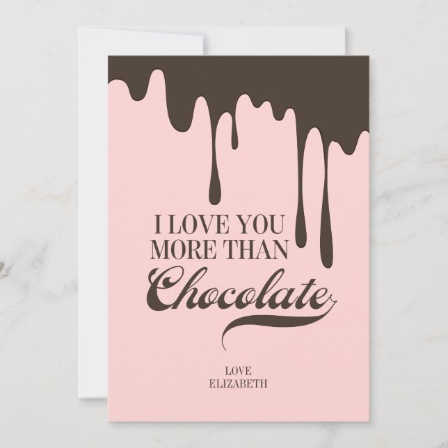 Love You More Than Chocolate Valentine Love Card (Front)