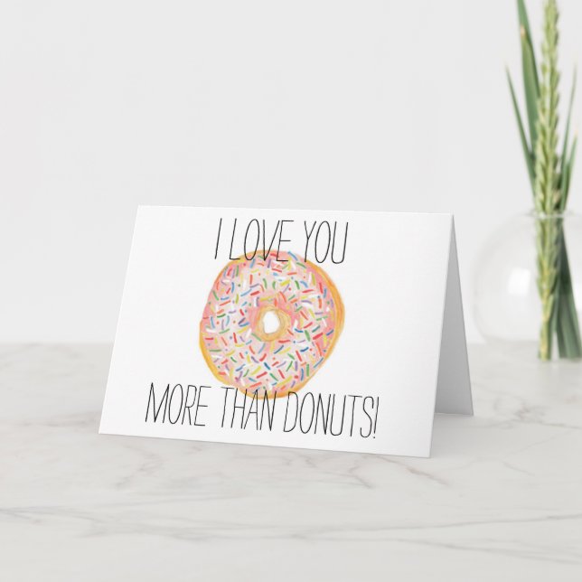 Love You More Than Donuts Card (Front)