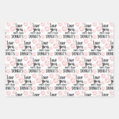 Love You More Than Donuts Wrapping Paper Sheets (Front 3)