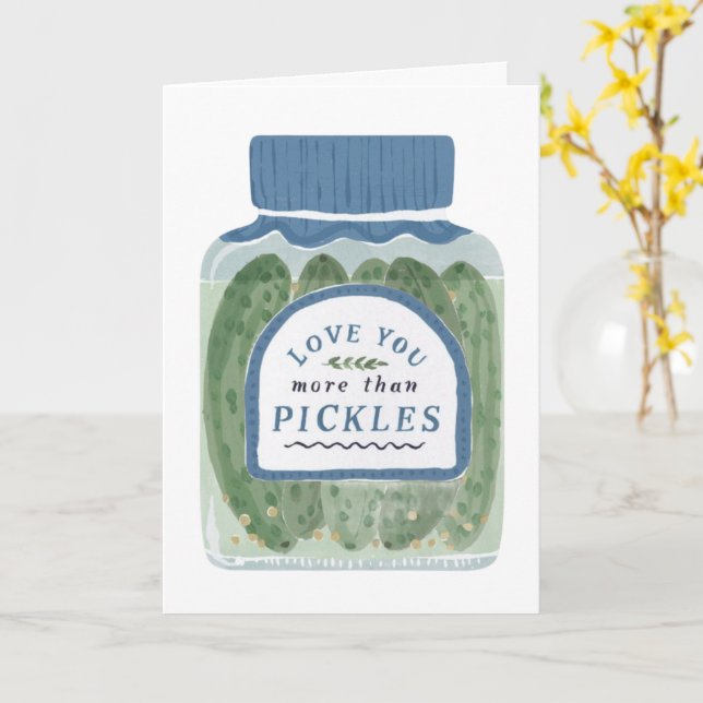 Love You more than Pickles Card (Yellow Flower)