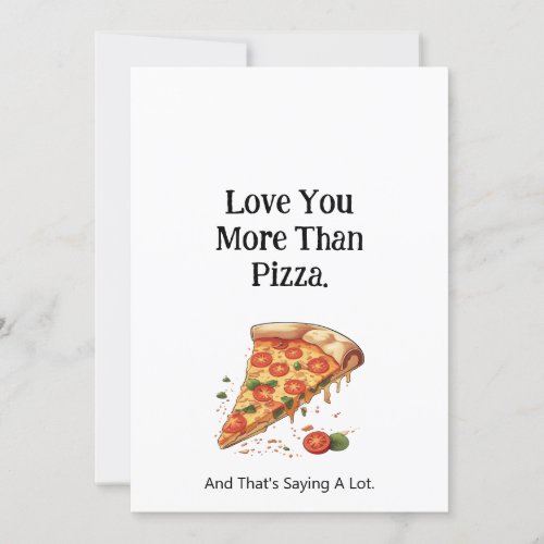 Love You More Than Pizza Holiday Card