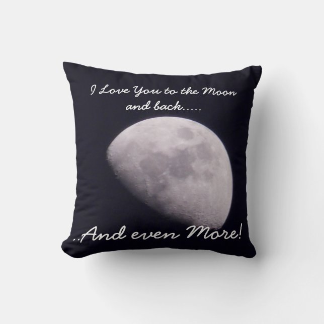 Love you more than to the moon Pillow (Front)