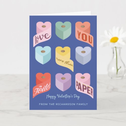 Love You More Than Toilet Paper Valentine Candy Card