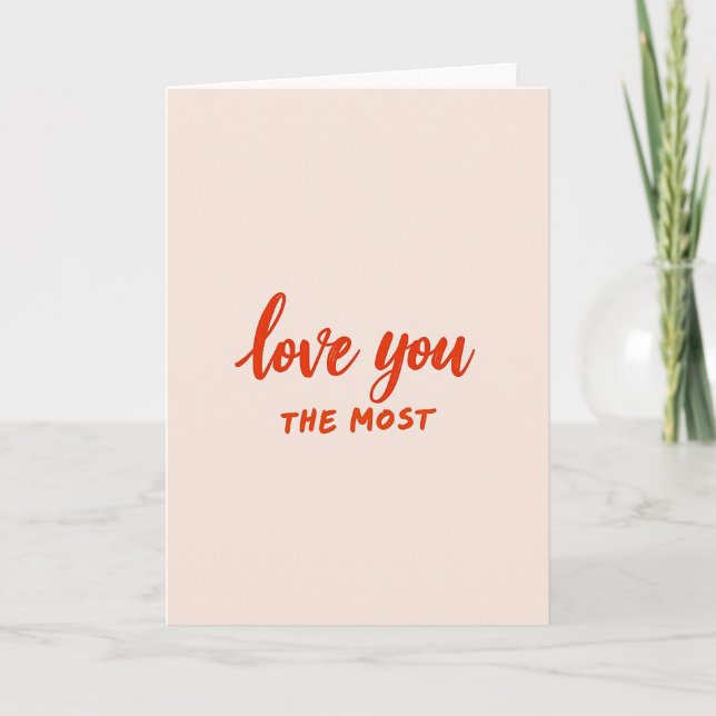 Love You Most Card (Front)