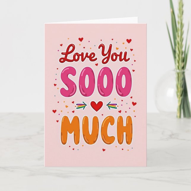 Love You Much Bright Art Card (Front)