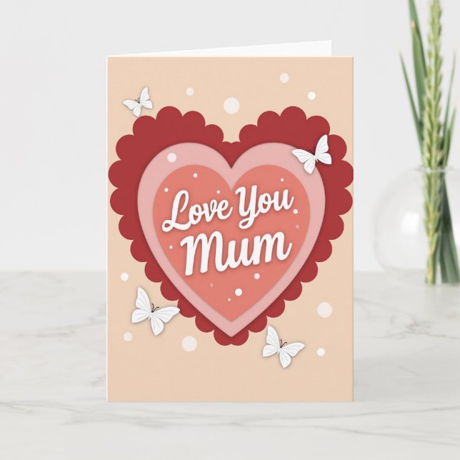 Love You Mum Heartfelt Card (Front)