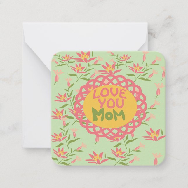 Love you Mum  Note Card (Front)
