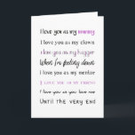 Love You Mummy, Mothers Day, Birthday Card<br><div class="desc">A beautifully presented mummy poem written by Sally R. Wilkes. This would be perfect as a Mother's Day card from a child or as a special birthday card for the best mummy ever.</div>