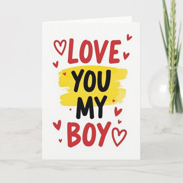 Love You My Boy Awesome Card (Front)
