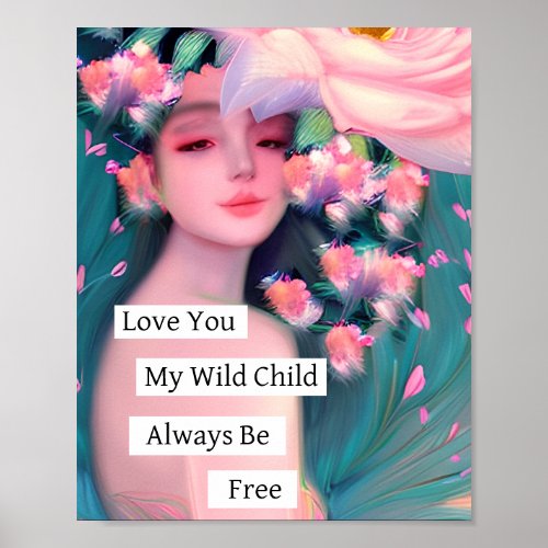 Love You My Wild Child Poster