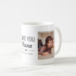 Love You Nana Birthday Custom Photo Coffee Mug<br><div class="desc">Elegant love you nana photo mug. Easily personalize this custom mug with your photos to create a unique photo gift for your grandma.</div>