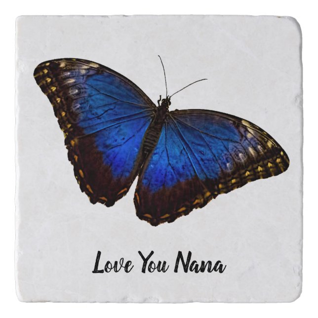 Love You Nana Blue Morpho Butterfly Trivet (Front)