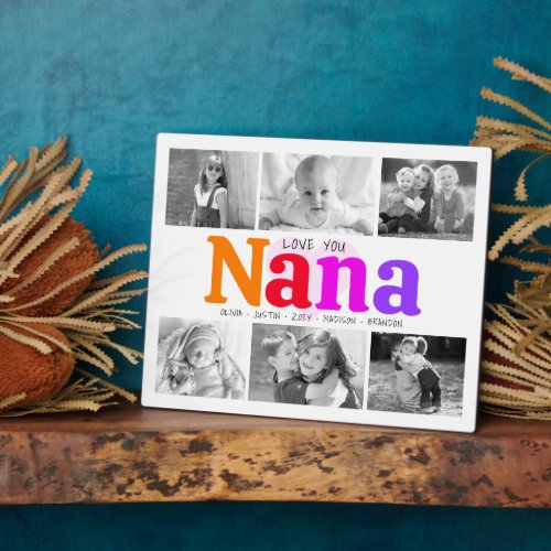 Love You Nana Colorful Bold Modern 6 Photo Collage Plaque