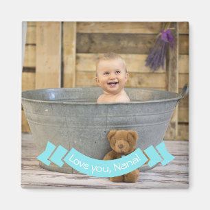 Love You Nana Custom Instagram Baby Photo Magnet