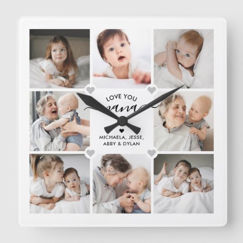 Love You NanaGrandmaGrannyOther 8_Photo Square Wall Clock