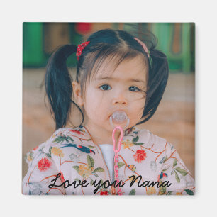 Love You Nana Photo Magnet