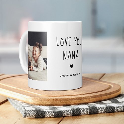 Love You Nana  Two Photo Handwritten Text Coffee Mug