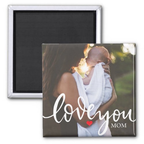 Love You Script Photo Magnet