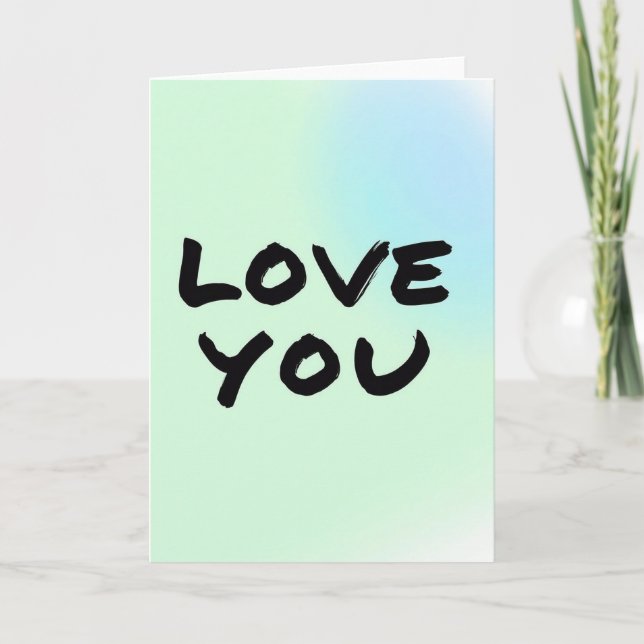 Love You Simple Brushstroke Card (Front)