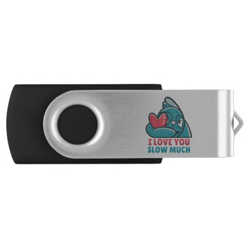 LOVE YOU SLOW MUCH VALENTINES DAY SLOTH FLASH DRIVE