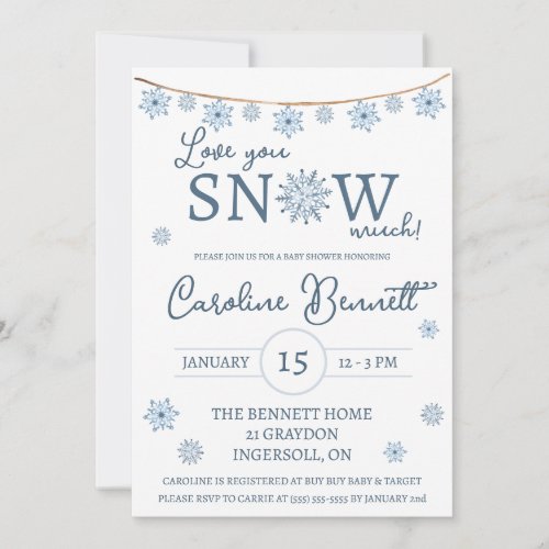 Love you SNOW much  Snowflake Baby Shower Invitation