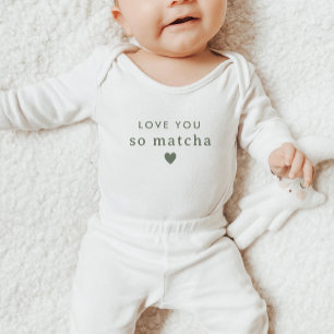 Love you so matcha Baby Shower sage green Bodysuit