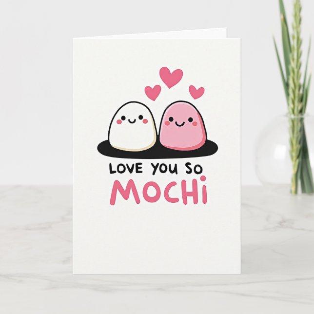 Love You So Mochi Card (Front)