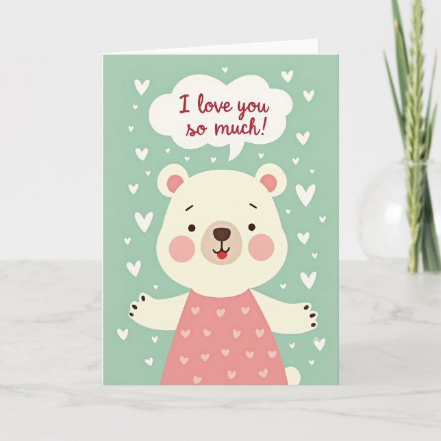 Love You So Much Bear Card (Front)