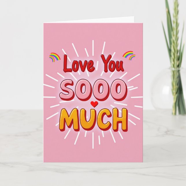 Love You So Much Fun Card (Front)
