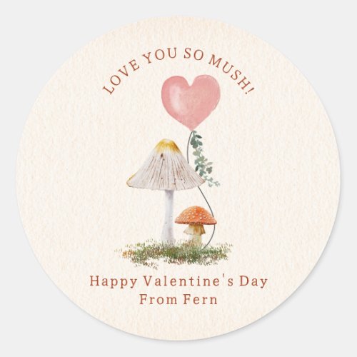 Love You So Mush Mushroom Classroom Valentine  Classic Round Sticker