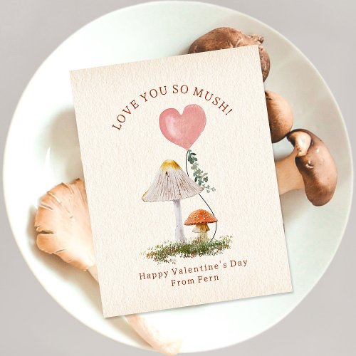 Love You So Mush Mushroom Classroom Valentine  Postcard