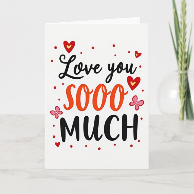 Love You Sooo Much Card (Front)