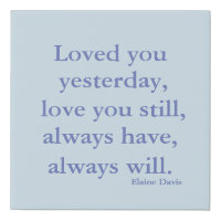 "Love You Still..."  Elaine Davis Quote