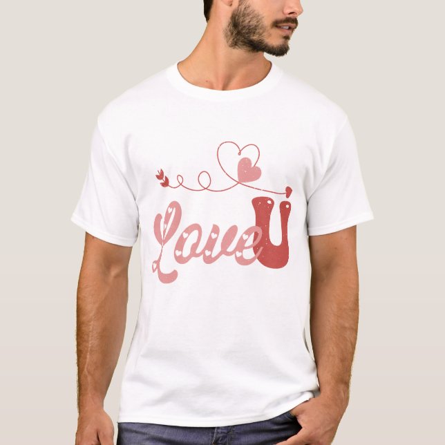 Love You T-Shirt (Front)