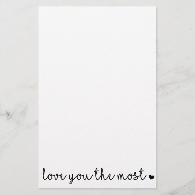 love you the most with heart simple modern stationery (Front)