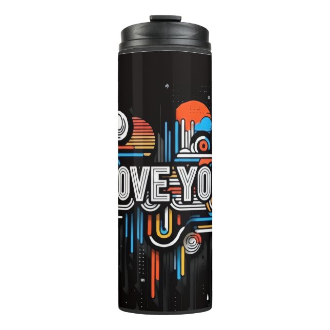 Love you thermal tumbler (Front)
