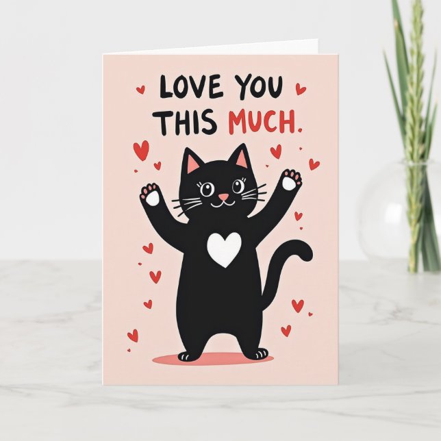 Love You This Much Cat Card (Front)