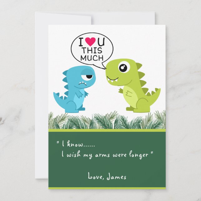 LOVE YOU THIS MUCH | Funny T-Rex Valentine's Day Holiday Card (Front)