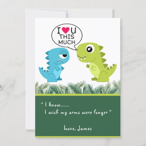 LOVE YOU THIS MUCH  Funny T_Rex Valentines Day Holiday Card