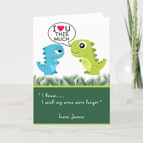LOVE YOU THIS MUCH  Funny T_Rex Valentines Day Holiday Card