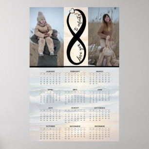 “Love you to infinity” – Custom Calendar Poster