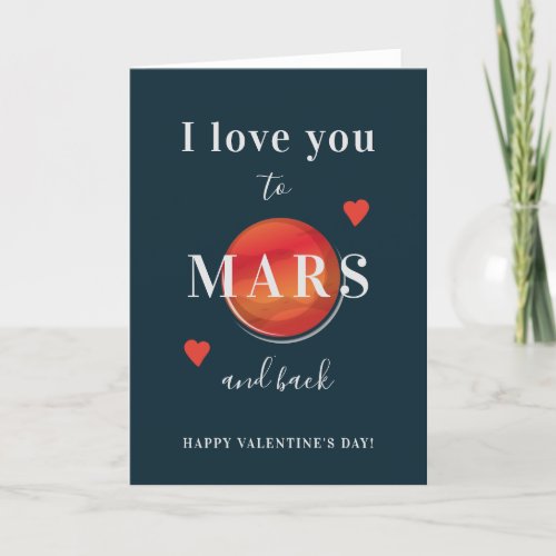 Love you to Mars funny modern Valentines Day Holiday Card