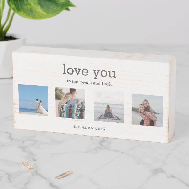 Love You to the Beach and Back Quote Photo Collage Wooden Box Sign (In Situ Horizontal)