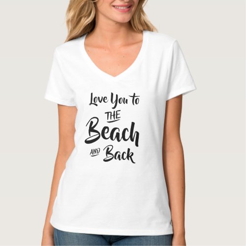 love you to the beach humor funny top